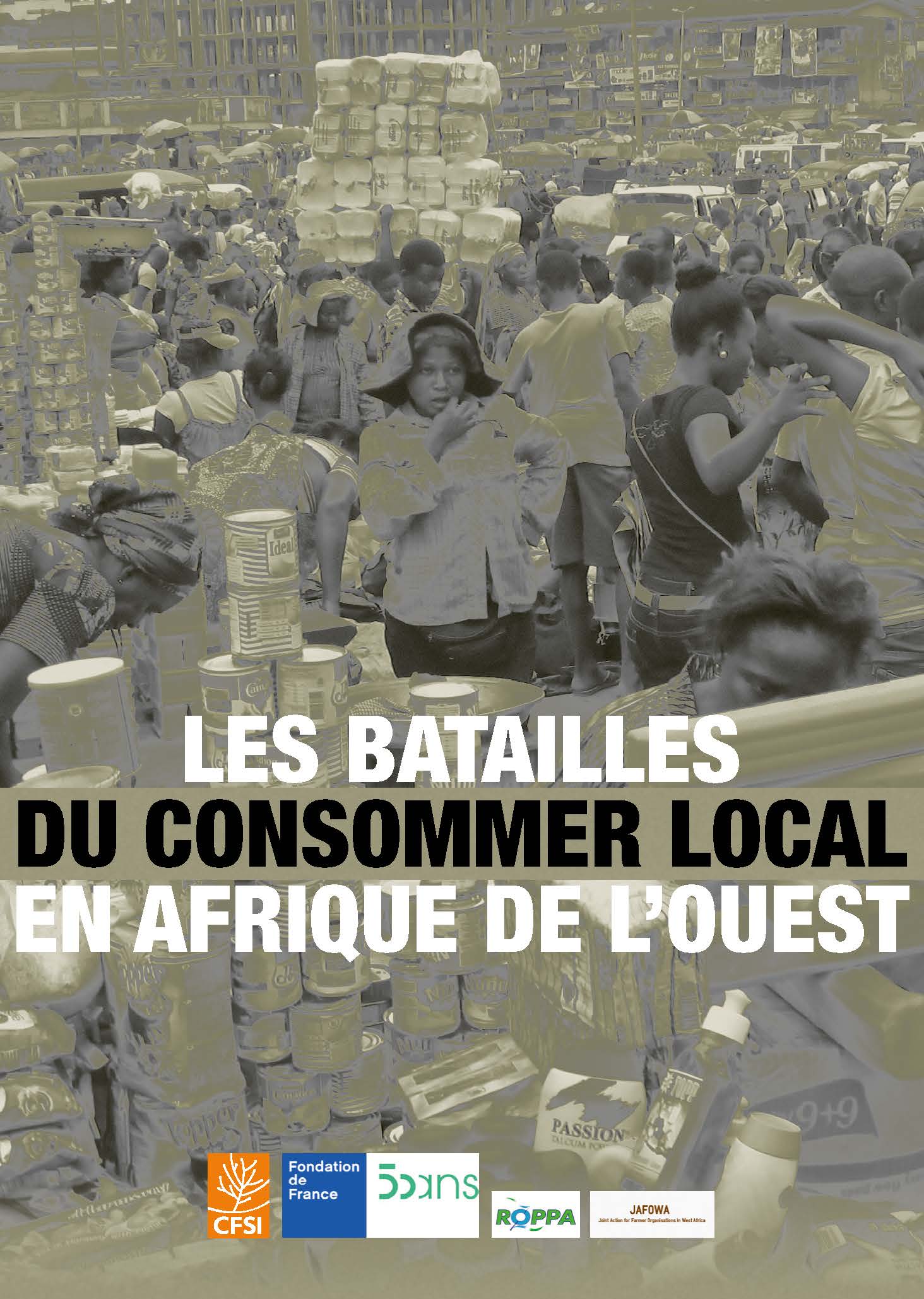 Les batailles du consommer local en Afrique de l'Ouest ALIMENTERRE