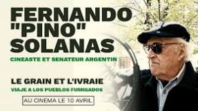 Fernando "Pino" Solanas, réalisateur du film "Le grain et l'ivraie"