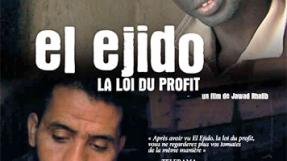 Affiche du film "El ejido, la loi du profit"
