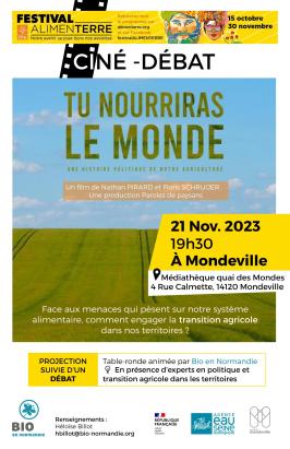 Flyer - projection-débat Tu Nourriras le Monde - Mondeville - par Bio en Normandie 