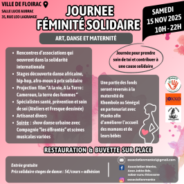 L'événement est organisé par un collectif de 3 associations durant une journée solidaire, citoyenne et artistique dont le théme porte sur la féminité (Santé, Prévention et Maternité) solidaire.