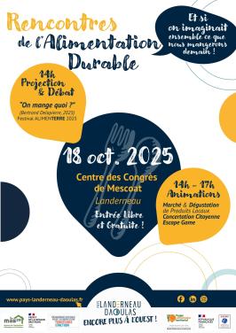 Rencontres de l'Alimentation Durable de la Communauté d'Agglomération du Pays de Landerneau-Daoulas. Centre des Congrès de Mescoat, à Landerneau. 14h - 17h (projection à 14h)