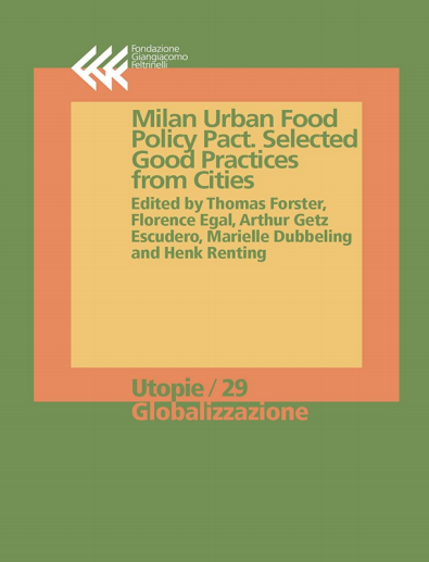 Pacte de politique alimentaire urbaine de Milan : sélection de bonnes pratiques