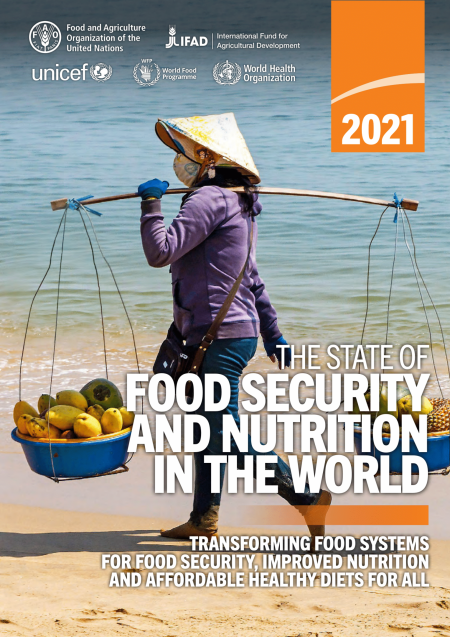 L’état de la sécurité alimentaire dans le monde – rapport 2021