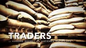 Visuel du film "Traders : le marché secret des matières premières"