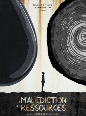 Affiche du film la malédiction des ressources